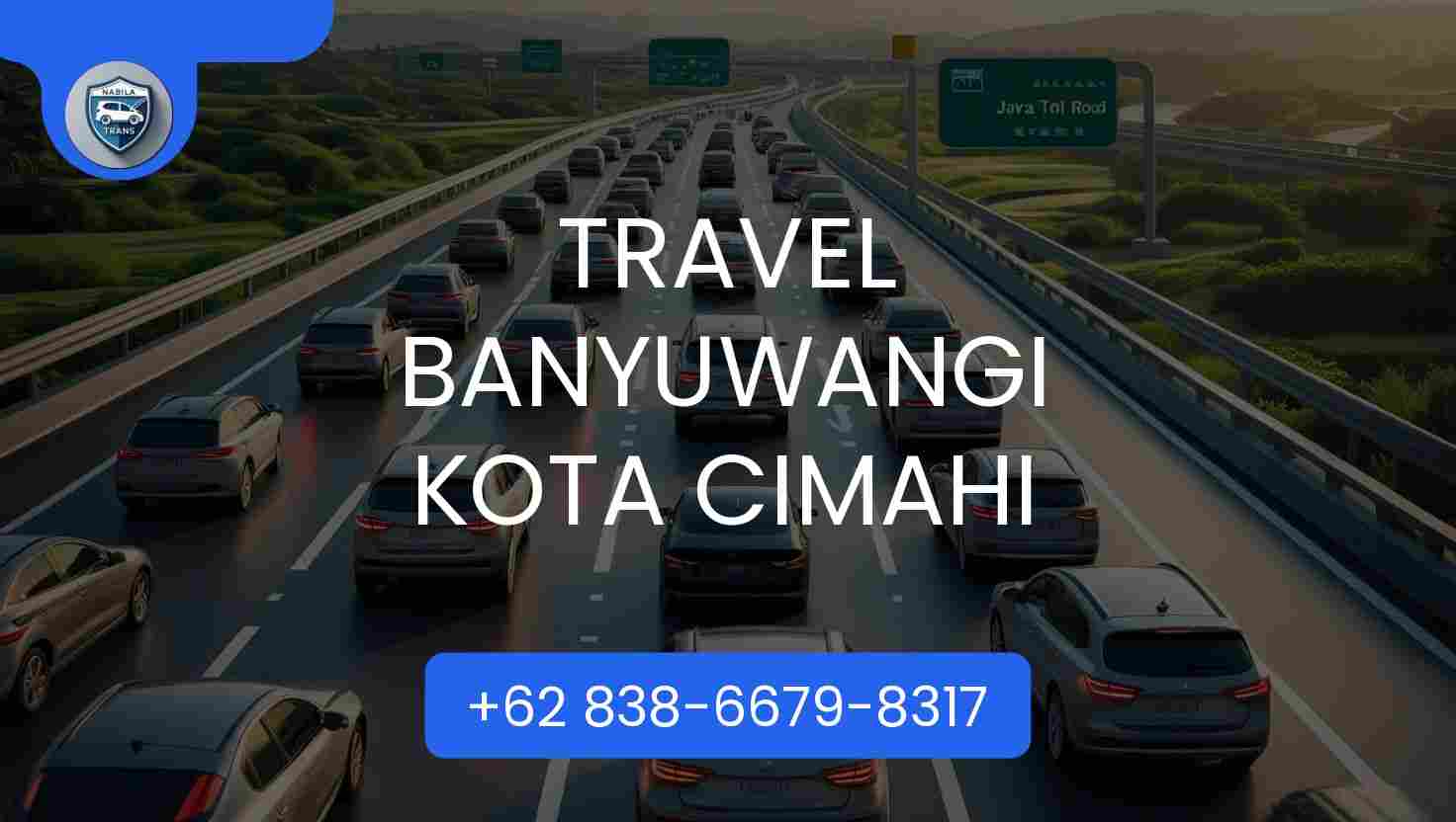 Info Travel Banyuwangi Kota Cimahi Hari Ini Tahun 2025 Info Travel Banyuwangi Kota Cimahi Hari Ini Tahun 2025