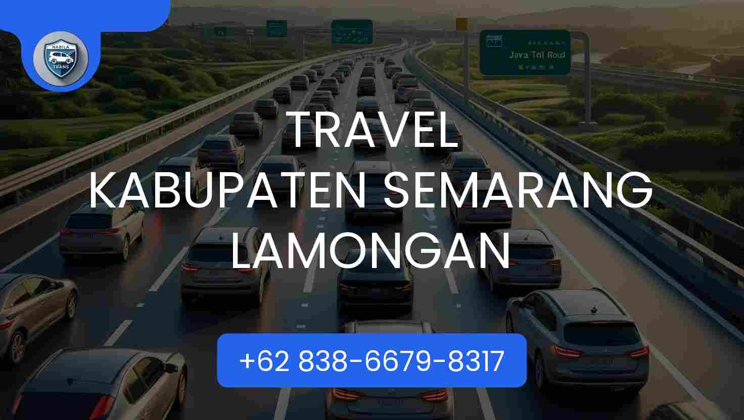 Travel Kabupaten Semarang Lamongan Travel Kabupaten Semarang Lamongan