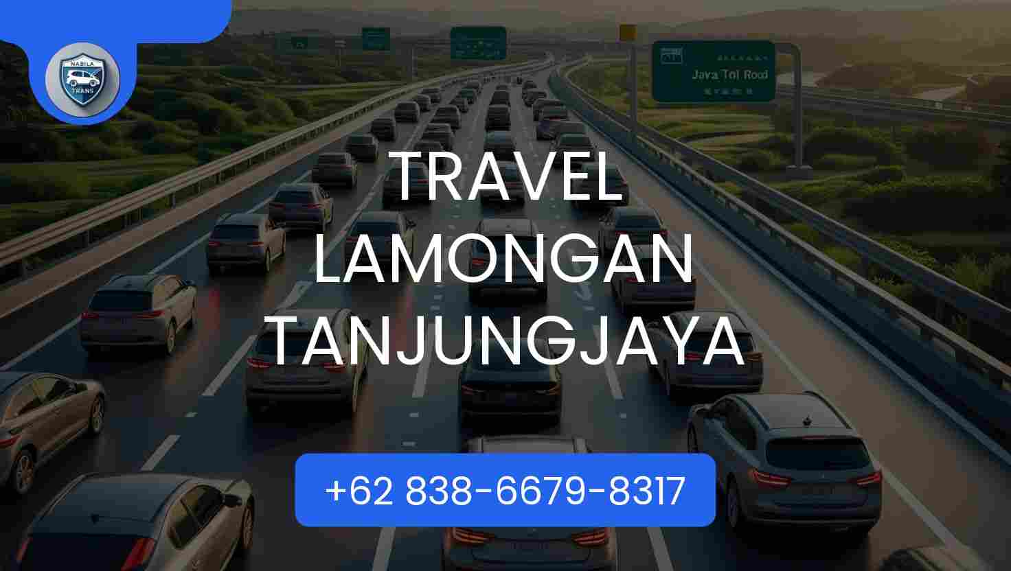 Info Travel Lamongan Tanjungjaya Hari Ini Tahun 2025 Info Travel Lamongan Tanjungjaya Hari Ini Tahun 2025